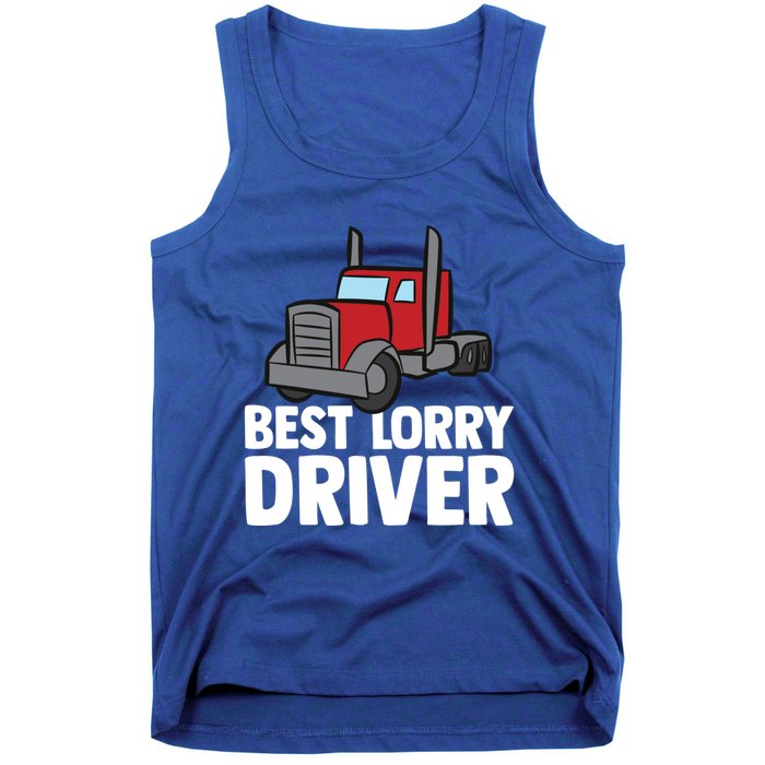 Funny Trucker Big Rig Semi Trailer Truck Driver Lorry Cute Gift Tank Top