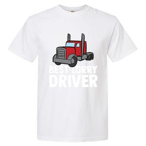 Funny Trucker Big Rig Semi Trailer Truck Driver Lorry Cute Gift Garment-Dyed Heavyweight T-Shirt