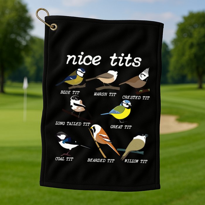 Funny Tit Birds Birdwatcher Golf Towel