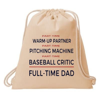 Full Time Baseball Dad Baseball Dad With Balls Ballers Daddy Drawstring Bag