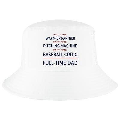 Full Time Baseball Dad Baseball Dad With Balls Ballers Daddy Cool Comfort Performance Bucket Hat