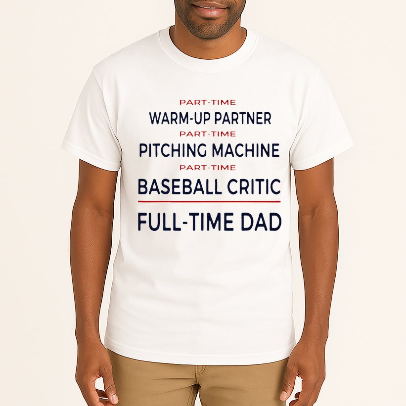 Full Time Baseball Dad Baseball Dad With Balls Ballers Daddy Tall T-Shirt