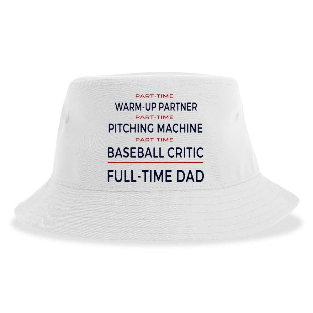 Full Time Baseball Dad Baseball Dad With Balls Ballers Daddy Sustainable Bucket Hat