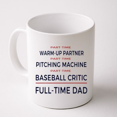 Full Time Baseball Dad Baseball Dad With Balls Ballers Daddy Mug