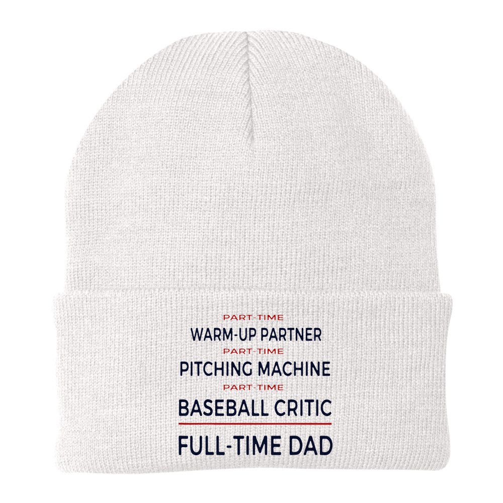 Full Time Baseball Dad Baseball Dad With Balls Ballers Daddy Beanie
