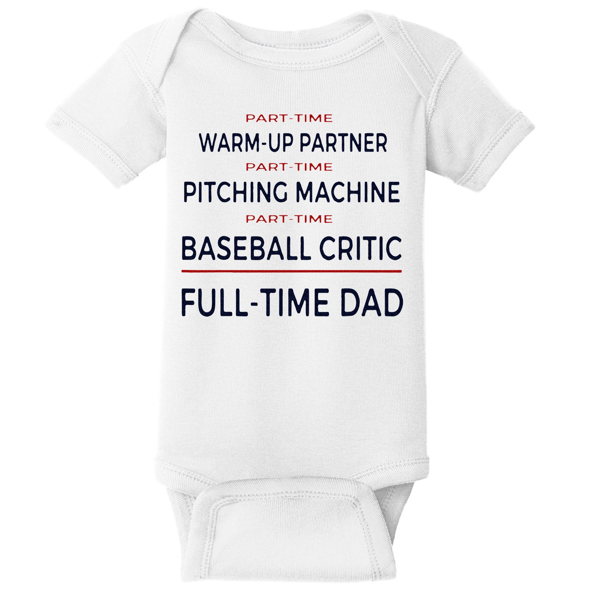Full Time Baseball Dad Baseball Dad With Balls Ballers Daddy Baby Bodysuit