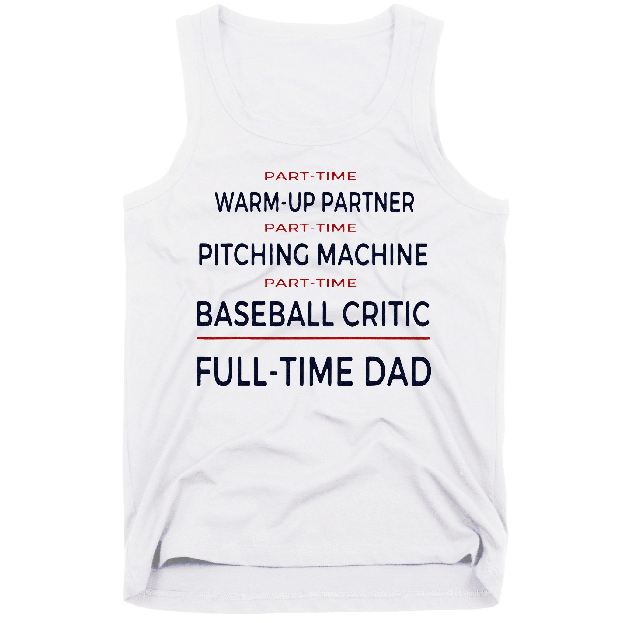 Full Time Baseball Dad Baseball Dad With Balls Ballers Daddy Tank Top