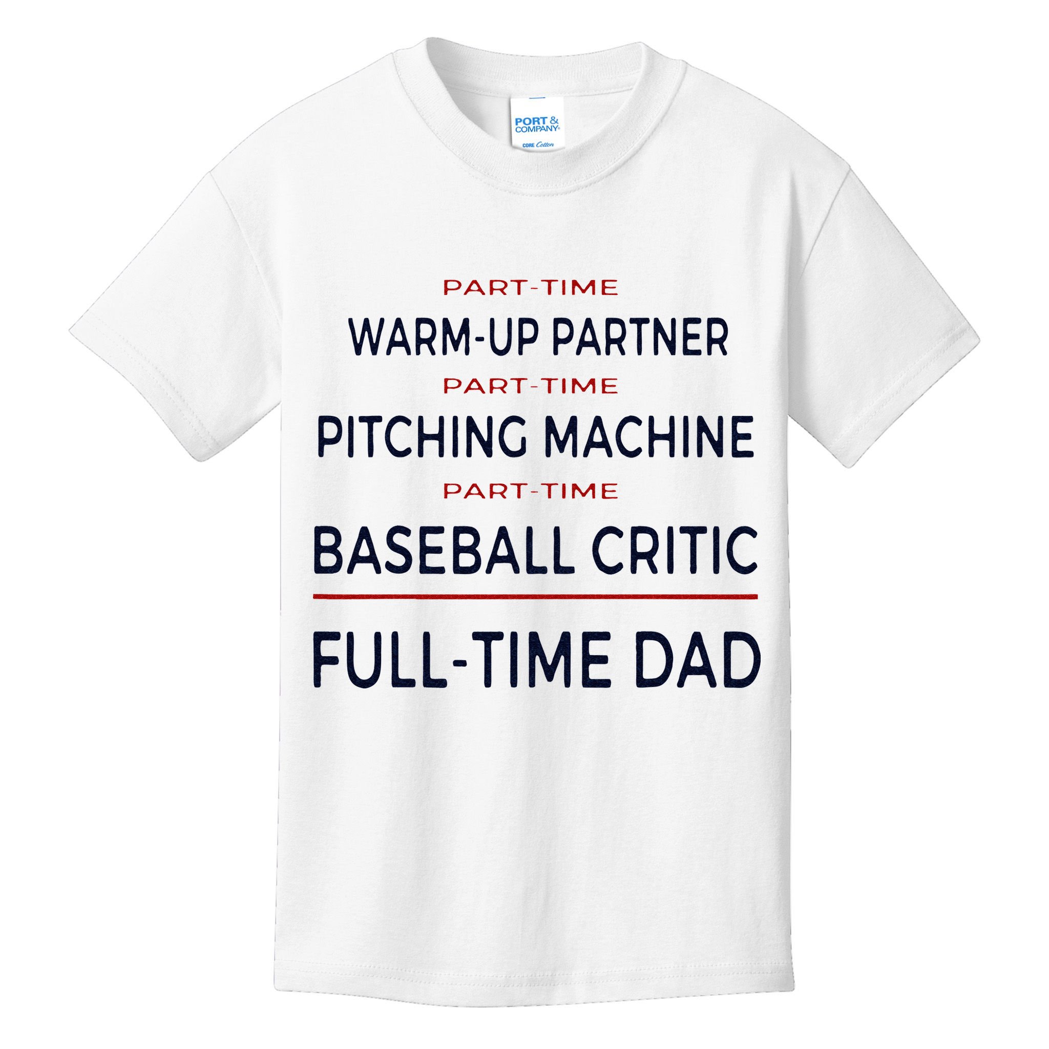 Full Time Baseball Dad Baseball Dad With Balls Ballers Daddy Kids T-Shirt