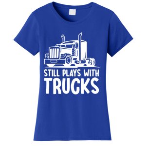 Funny Trucker Big Rig Semi Trailer Truck Driver Cool Gift Women's T-Shirt