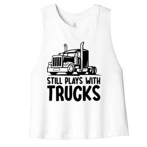 Funny Trucker Big Rig Semi Trailer Truck Driver Cool Gift Women's Racerback Cropped Tank