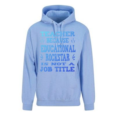 Funny Teacher Because Educational Rockstar Not A Job Title Cute Gift Unisex Surf Hoodie