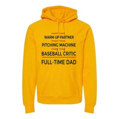 Full Time Baseball Dad Baseball Dad With Balls Ballers Daddy Cool Gift Premium Hoodie