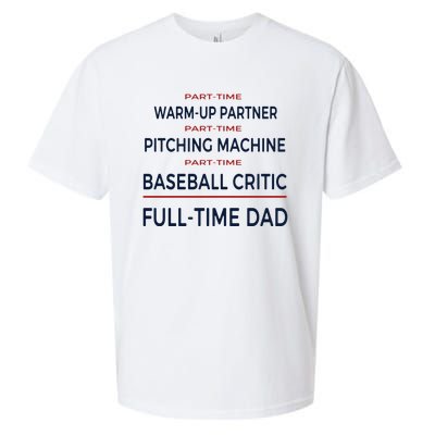 Full Time Baseball Dad Baseball Dad With Balls Ballers Daddy Cool Gift Sueded Cloud Jersey T-Shirt