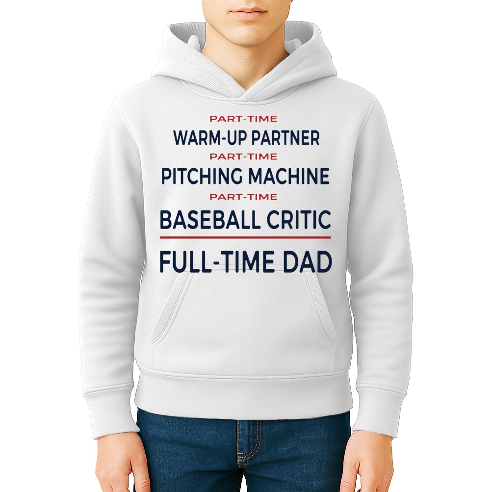 Full Time Baseball Dad Baseball Dad With Balls Ballers Daddy Cool Gift Kids Hoodie