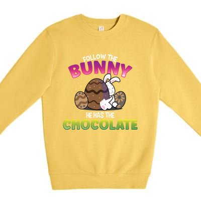 Follow The Bunny He Has Chocolate Happy Easter Day Cute Gift Premium Crewneck Sweatshirt