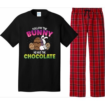 Follow The Bunny He Has Chocolate Happy Easter Day Cute Gift Pajama Set