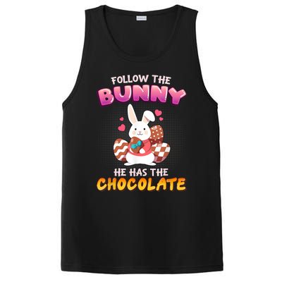 Follow The Bunny He Has Chocolate Happy Easter Day Great Gift PosiCharge Competitor Tank