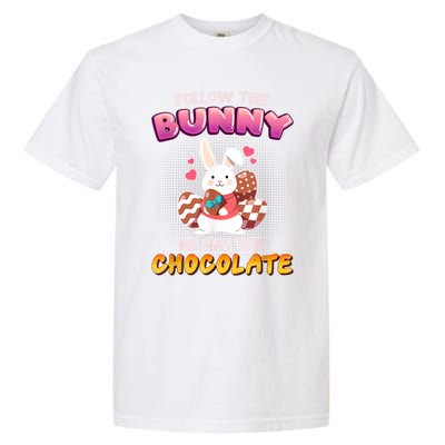 Follow The Bunny He Has Chocolate Happy Easter Day Great Gift Garment-Dyed Heavyweight T-Shirt