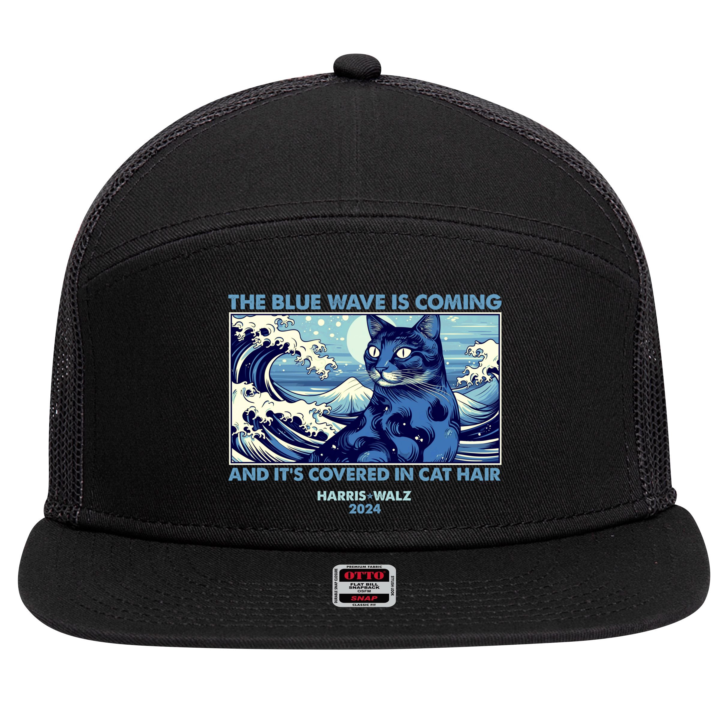 Funny The Blue Wave Is Coming And Its Covered In Cat Hair Harris Walz 2024 7 Panel Mesh Trucker Snapback Hat