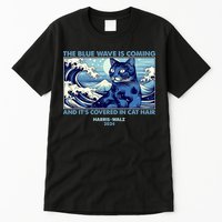 Funny The Blue Wave Is Coming And Its Covered In Cat Hair Harris Walz 2024 Tall T-Shirt