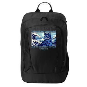 Funny The Blue Wave Is Coming And Its Covered In Cat Hair Harris Walz 2024 City Backpack