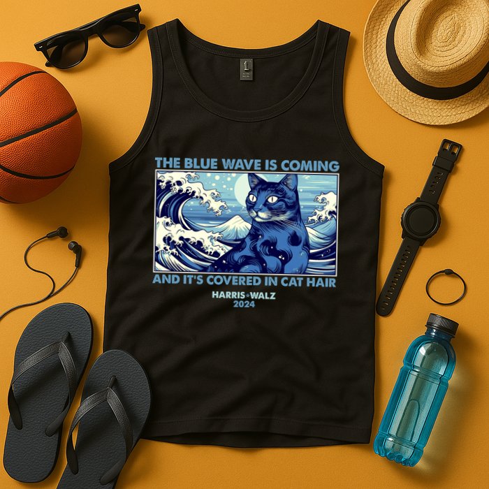 Funny The Blue Wave Is Coming And Its Covered In Cat Hair Harris Walz 2024 Tank Top