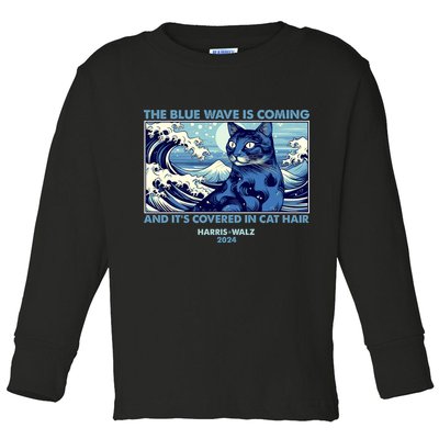 Funny The Blue Wave Is Coming And Its Covered In Cat Hair Harris Walz 2024 Toddler Long Sleeve Shirt