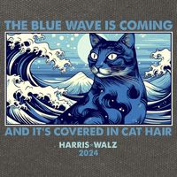 Funny The Blue Wave Is Coming And Its Covered In Cat Hair Harris Walz 2024 Cotton Canvas Backpack