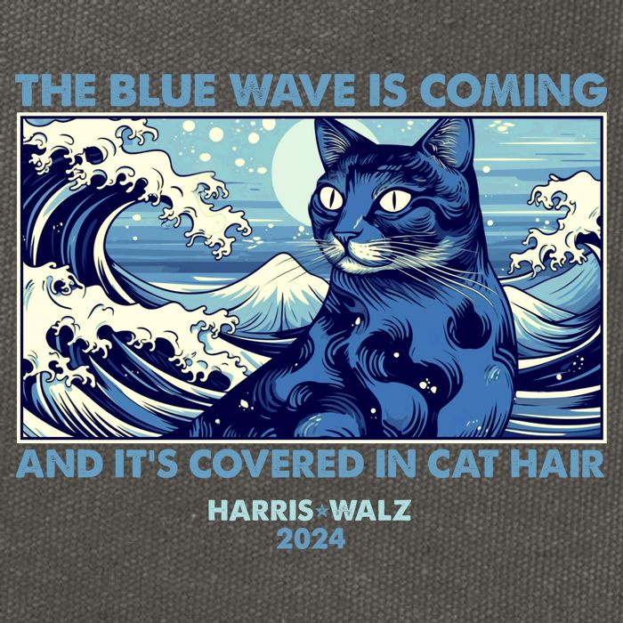 Funny The Blue Wave Is Coming And Its Covered In Cat Hair Harris Walz 2024 Cotton Canvas Backpack