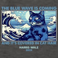 Funny The Blue Wave Is Coming And Its Covered In Cat Hair Harris Walz 2024 Vector Backpack