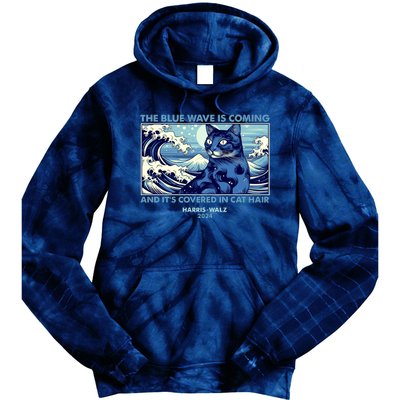 Funny The Blue Wave Is Coming And Its Covered In Cat Hair Harris Walz 2024 Tie Dye Hoodie