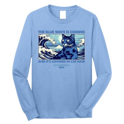 Funny The Blue Wave Is Coming And Its Covered In Cat Hair Harris Walz 2024 Long Sleeve Shirt