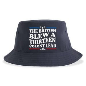 Funny The British Blew A Thirteen Colony Lead 4th Of July Sustainable Bucket Hat