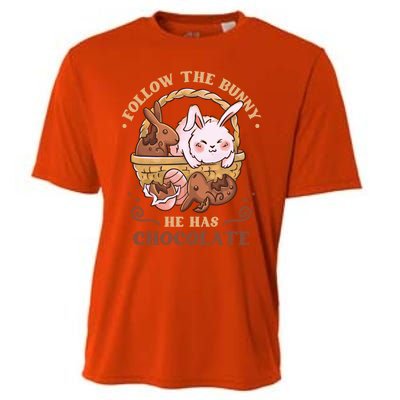 Follow The Bunny He Has Chocolate Sweet Chocolate Funny Gift Cooling Performance Crew T-Shirt