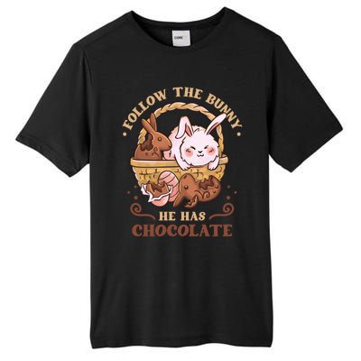 Follow The Bunny He Has Chocolate Sweet Chocolate Funny Gift Tall Fusion ChromaSoft Performance T-Shirt