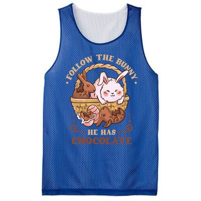 Follow The Bunny He Has Chocolate Sweet Chocolate Funny Gift Mesh Reversible Basketball Jersey Tank