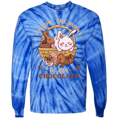 Follow The Bunny He Has Chocolate Sweet Chocolate Funny Gift Tie-Dye Long Sleeve Shirt