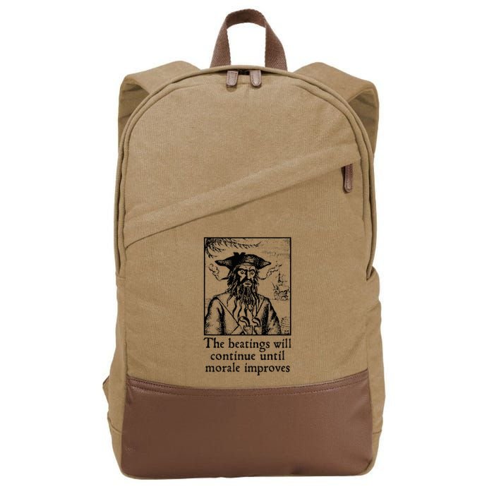 Funny The Beatings Will Continue Until Morale Improves Cotton Canvas Backpack