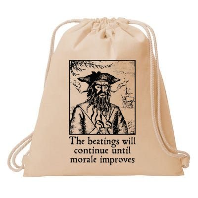 Funny The Beatings Will Continue Until Morale Improves Drawstring Bag