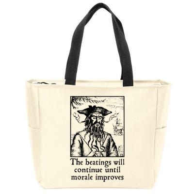 Funny The Beatings Will Continue Until Morale Improves Zip Tote Bag
