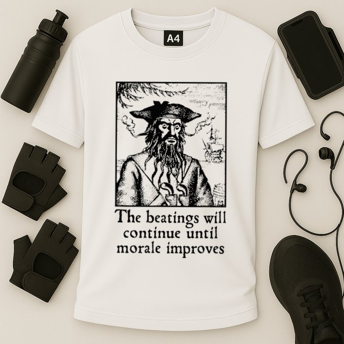 Funny The Beatings Will Continue Until Morale Improves Performance Shirt