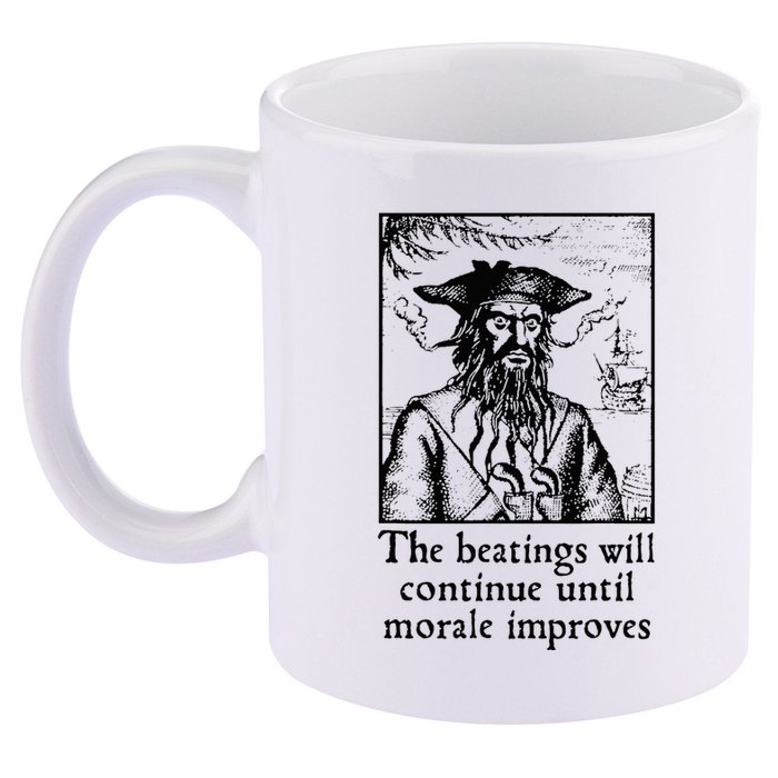 Funny The Beatings Will Continue Until Morale Improves 11oz C Handle Ceramic Mug