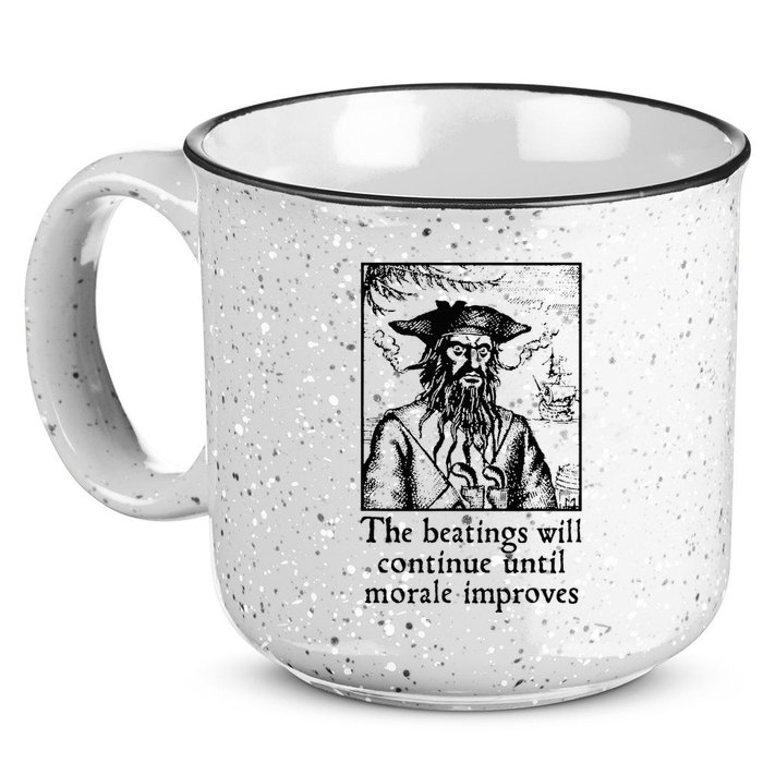 Funny The Beatings Will Continue Until Morale Improves 15oz Campfire Ceramic Mug