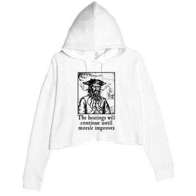 Funny The Beatings Will Continue Until Morale Improves Crop Fleece Hoodie