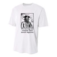 Funny The Beatings Will Continue Until Morale Improves Youth Performance Sprint T-Shirt