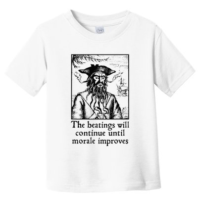 Funny The Beatings Will Continue Until Morale Improves Toddler T-Shirt