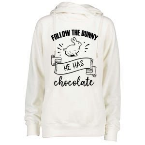 Follow The Bunny He Has Chocolate Wholesome Loving Family Gift Womens Funnel Neck Pullover Hood