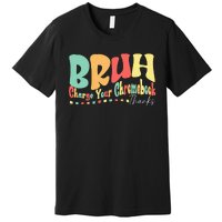 Funny Teachers Bruh Charge Your Chromebook Thanks Humor Premium T-Shirt