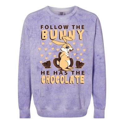 Follow The Bunny He Has The Chocolate Gift Easter Bunny Gift Colorblast Crewneck Sweatshirt