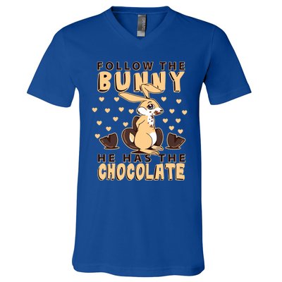 Follow The Bunny He Has The Chocolate Gift Easter Bunny Gift V-Neck T-Shirt